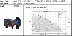 Ksb Calio Pro SI HP 25-80 PN6-10-16 150W Frekans Kon.-1'' Bağlantılı